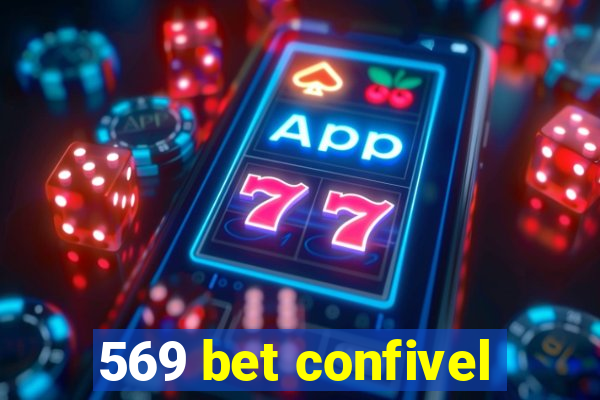 569 bet confivel